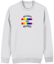Decoded the Matrix - (front design) - unisex sweatshirt