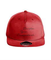 Discipline Your Disappointments - (slanted/black embroidery)  - snap back cap